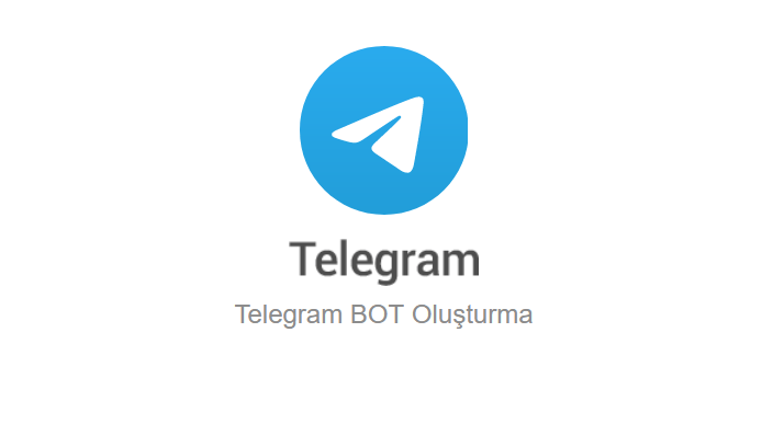 Telegram BOT Oluşturma