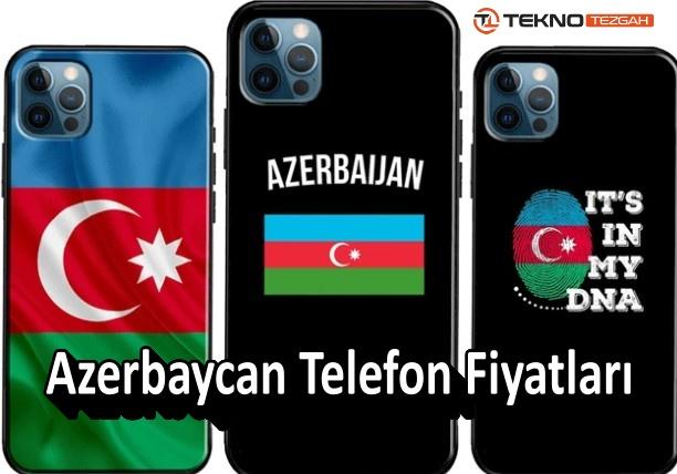 Azerbaycan Telefon Fiyatları (iPhone, Samsung, Xiaomi) Güncel Fiyat Listesi 2023