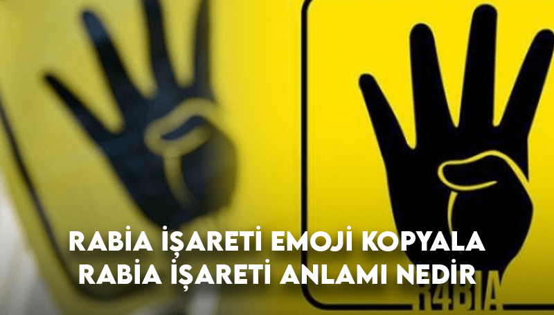 Rabia İşareti Emoji Kopyala – Rabia İşareti Emojisi Anlamıð