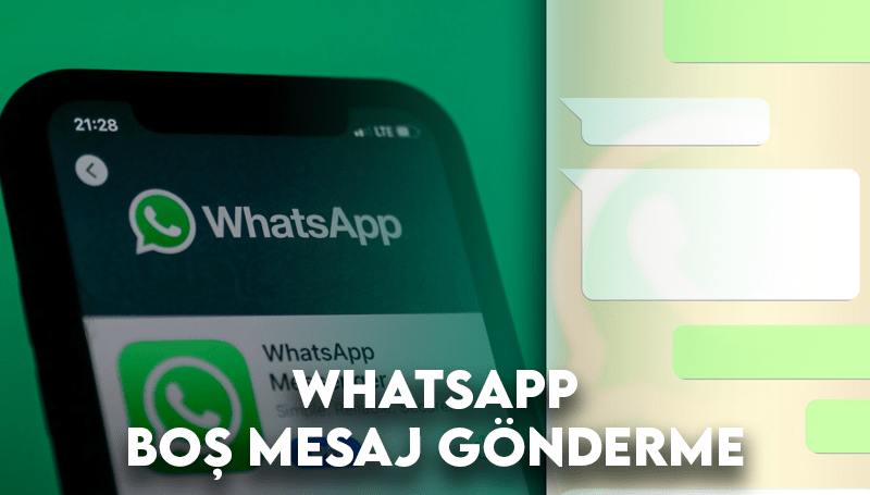 WhatsApp Boş Mesaj Gönderme – Boş Mesaj Kopyala
