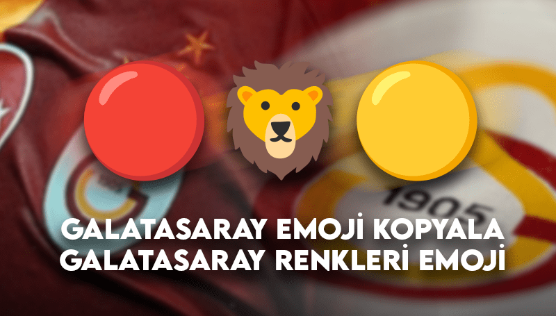 Galatasaray Emoji Kopyala ð¦ – Galatasaray Renkleri Emoji ð´ð¡